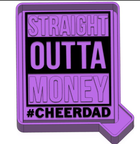 OuttaMoneyCheerDad.png
