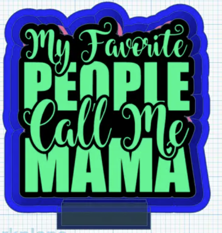 Call Me Mama