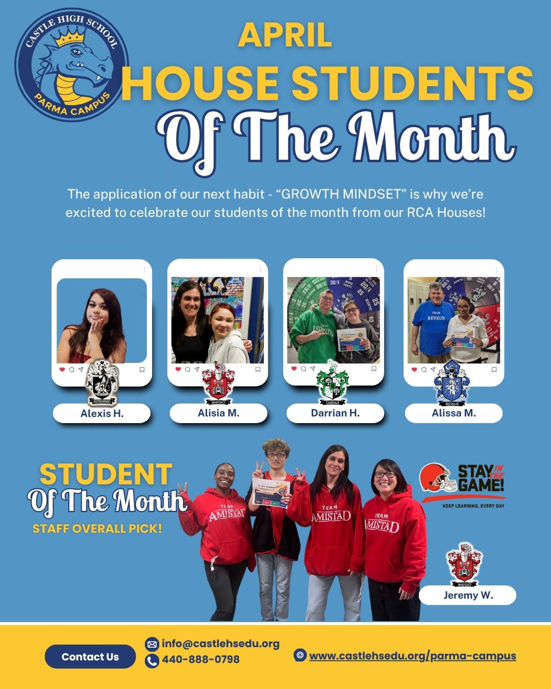 CONGRATULATIONS to our winners for showing a "Growth Mindset" especially during EOC Testing.
House Winners:
Altruismo: Alexis H.
Amistad: Alisia M..
Isibindi: Darrian H.
Reveur: Alissa M.

Overall Staff Pick: Jeremy W.

#growthmindset #lead