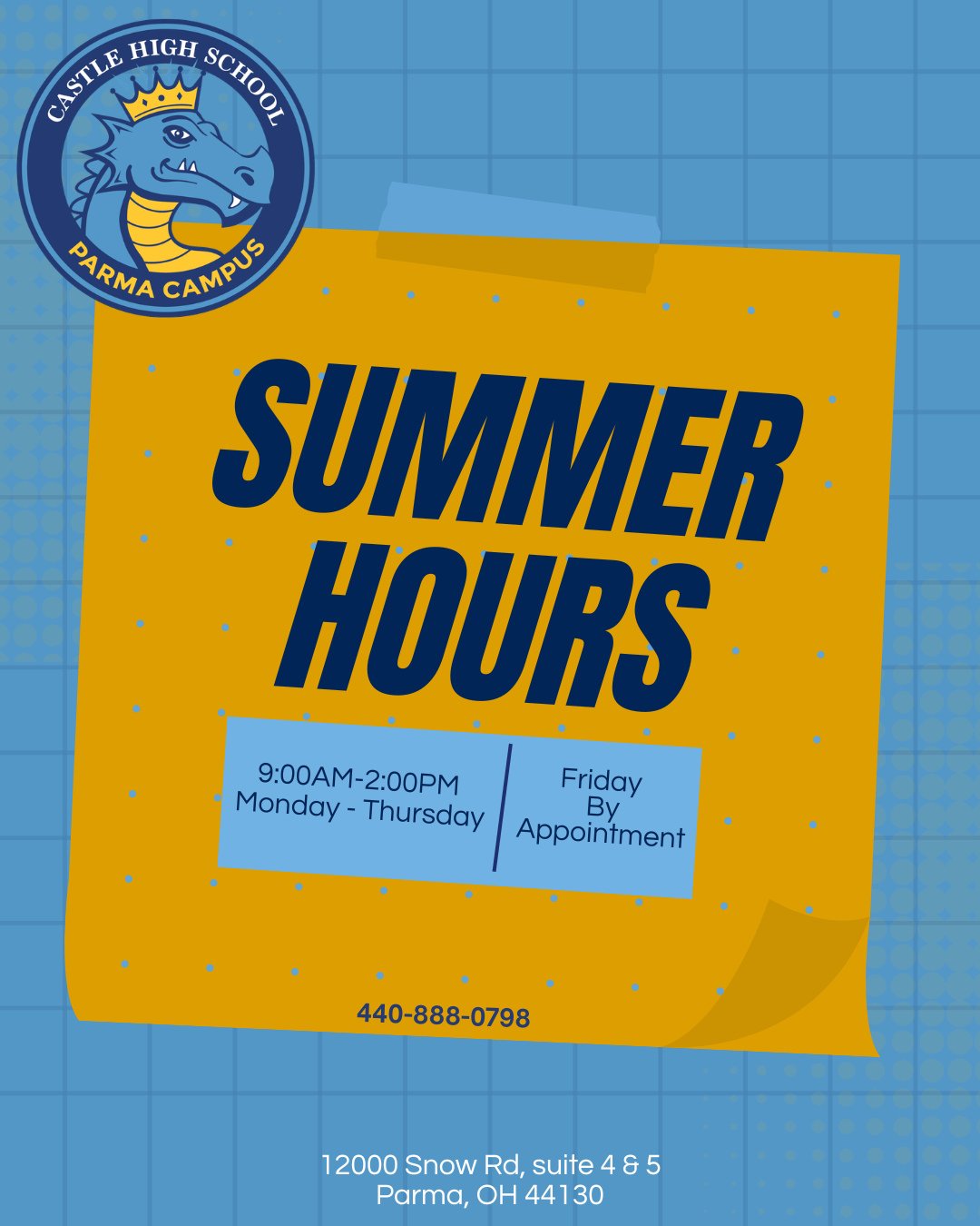 ☀️🐉 Summer Hours at Castle High School &ndash; Parma Campus!⁠
⁠
Need enrollment assistance, transcripts, or school support this summer? Our team is here to help!⁠
⁠
🕘 Monday&ndash;Thursday: 9:00 AM&ndash;2:00 PM⁠
📅 Friday: By Appointment Only⁠
📍 