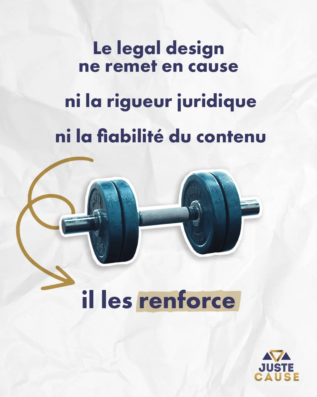 Idée reçue rigueur et fiabilité legal design Juste Cause.jpg