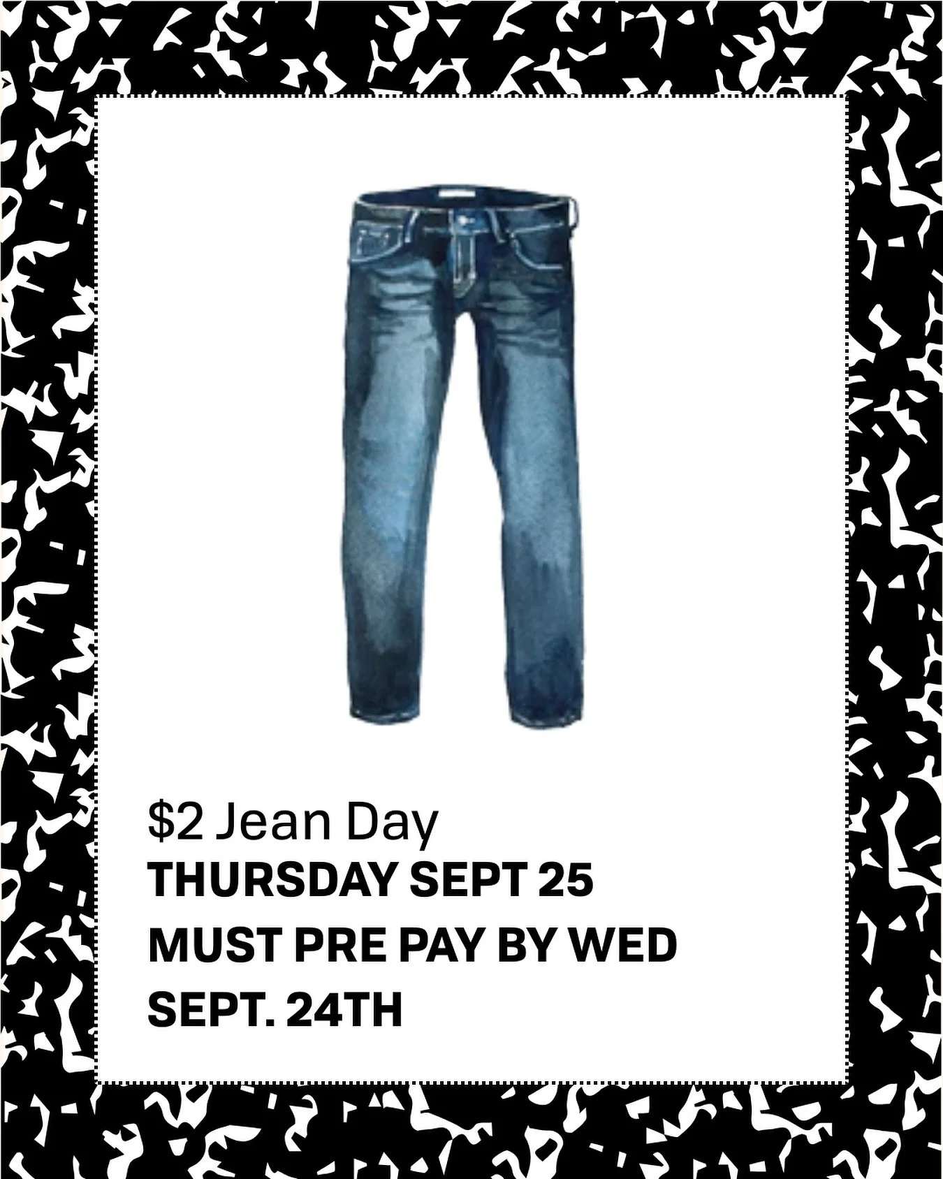 👖 $2 Jean Day Fundraiser &mdash; Thu, Sept 25. Prepay today to participate. Your $2 goes toward student activities &amp; school programs, thanks for supporting NJA!