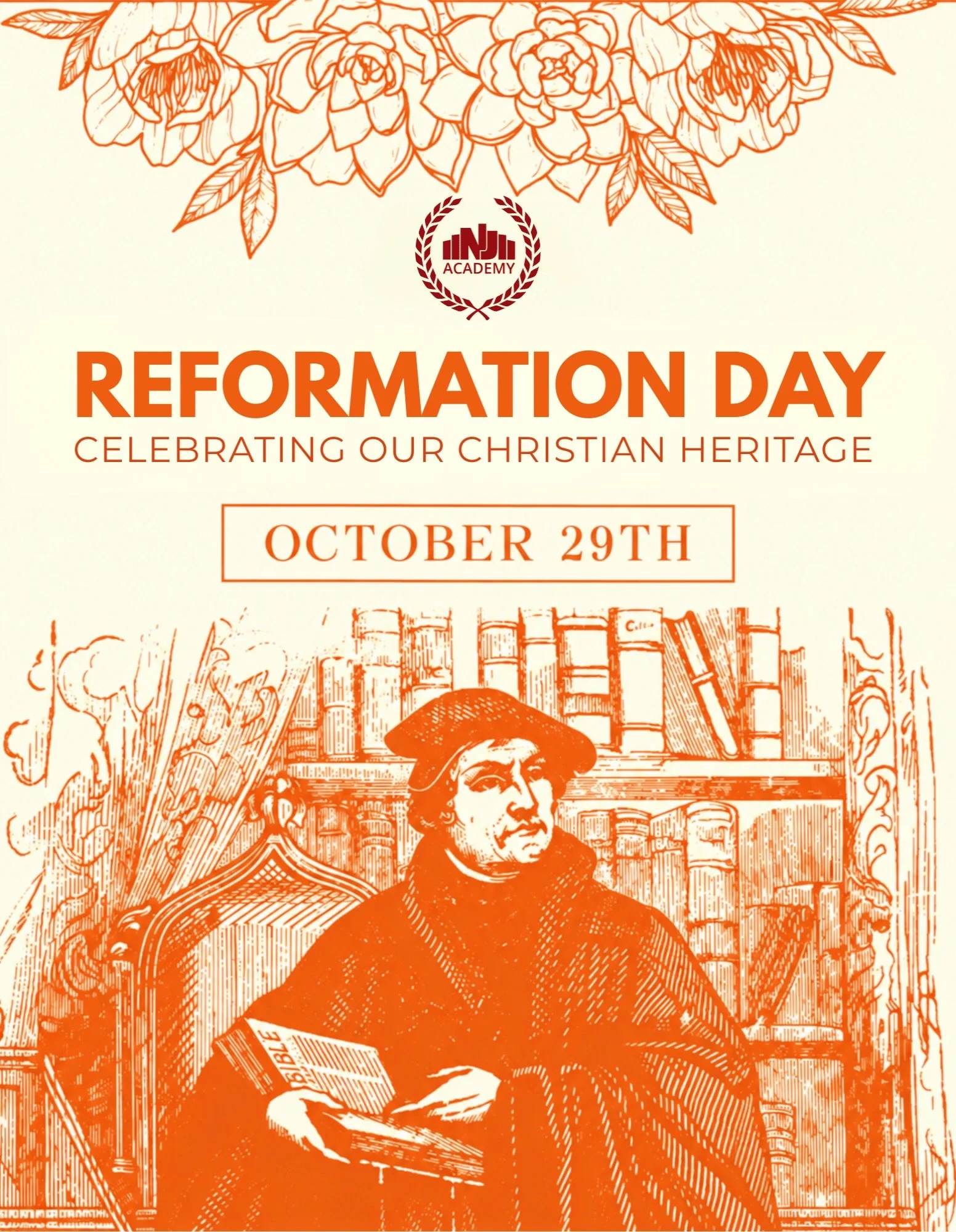 📜 Reformation Day at NJA!

On Thursday, October 29th, we&rsquo;re celebrating our Christian heritage and honoring the reformers who helped shape our faith 🙏

Students are encouraged to come dressed as knights, princesses, reformers (like Martin Lut