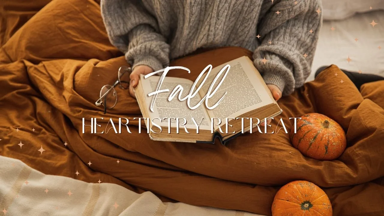Fall Heartistry Retreat