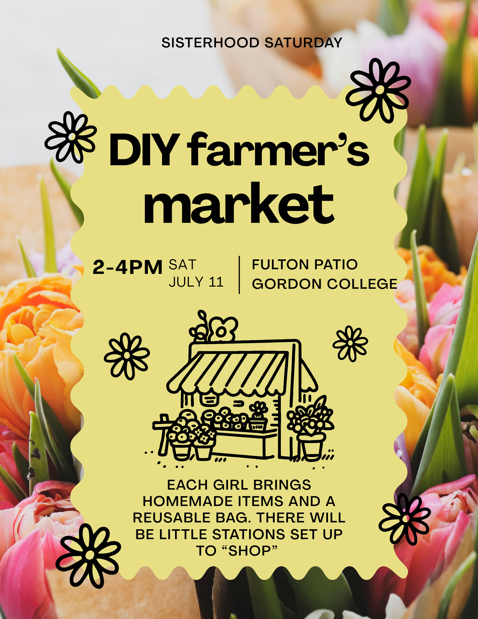Sisterhood Saturday - DIY Farmer’s Market