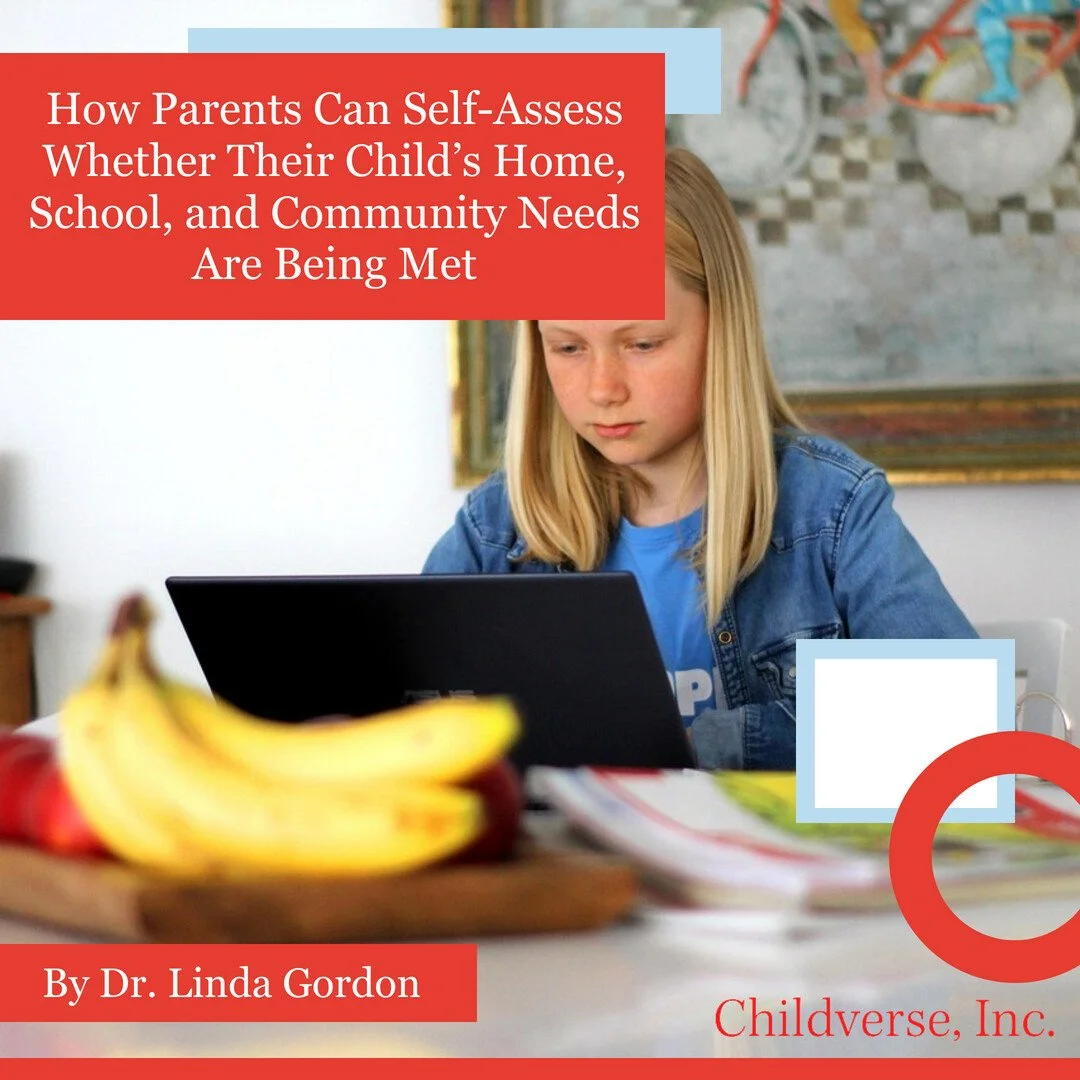 How Parents Can Self-Assess Whether Their Child’s Home, School, and Community Needs Are Being Met