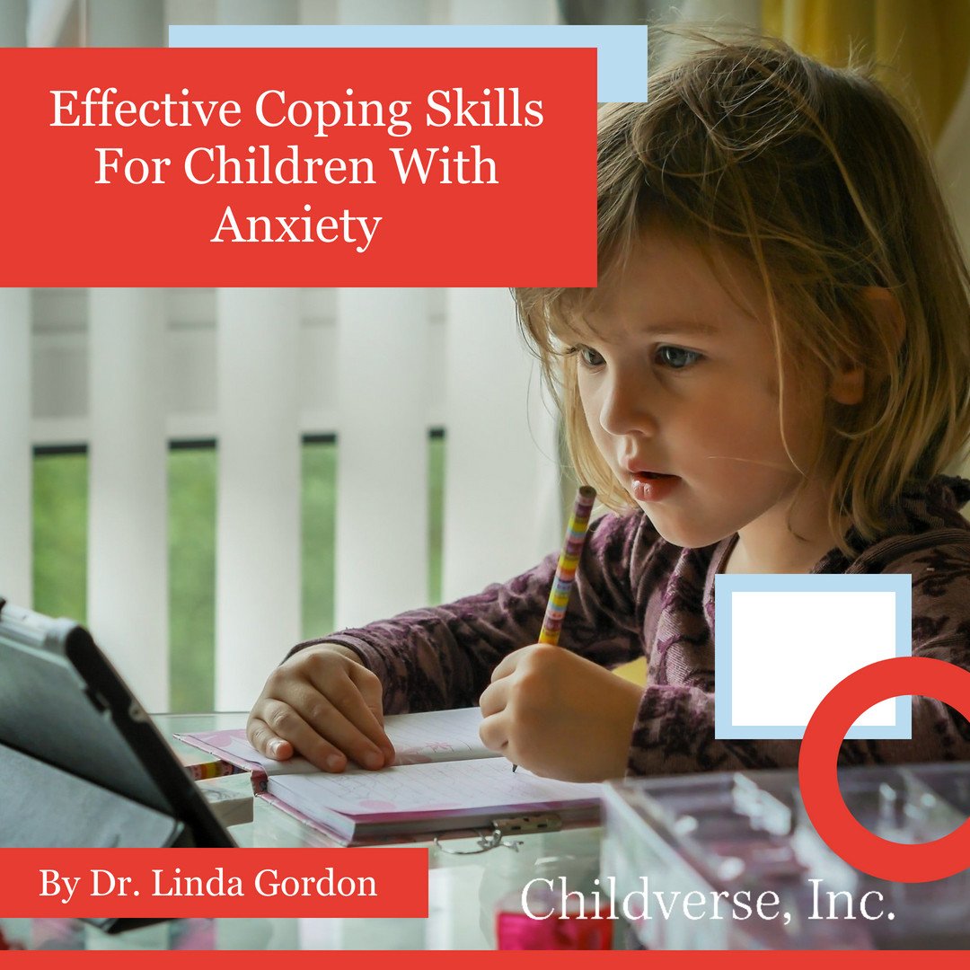 Effective Coping Skills For Children With Anxiety