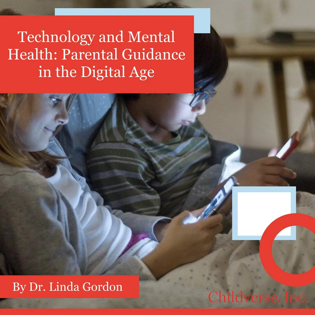 Technology and Mental Health: Parental Guidance in the Digital Age