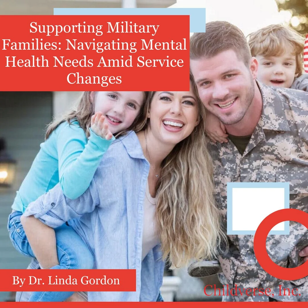 Supporting Military Families: Navigating Mental Health Needs Amid Service Changes