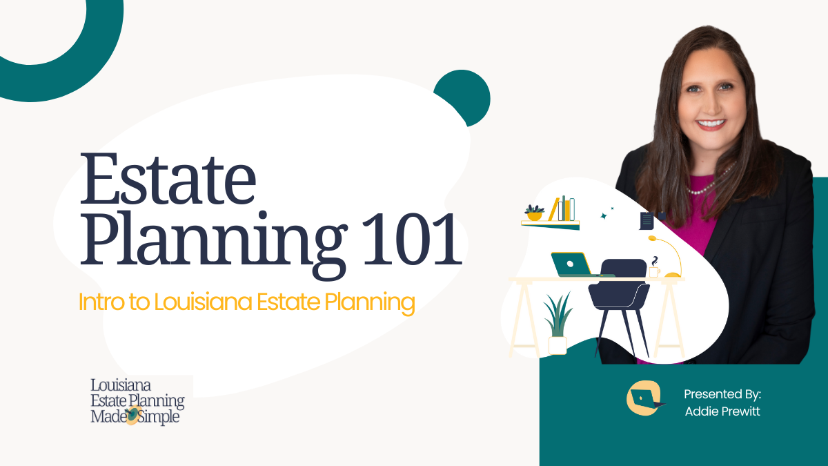Welcome to Estate Planning 101