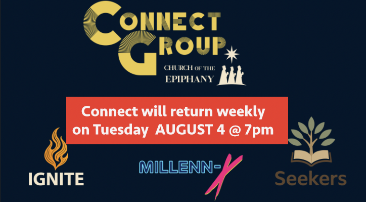 Connect will return on August 4