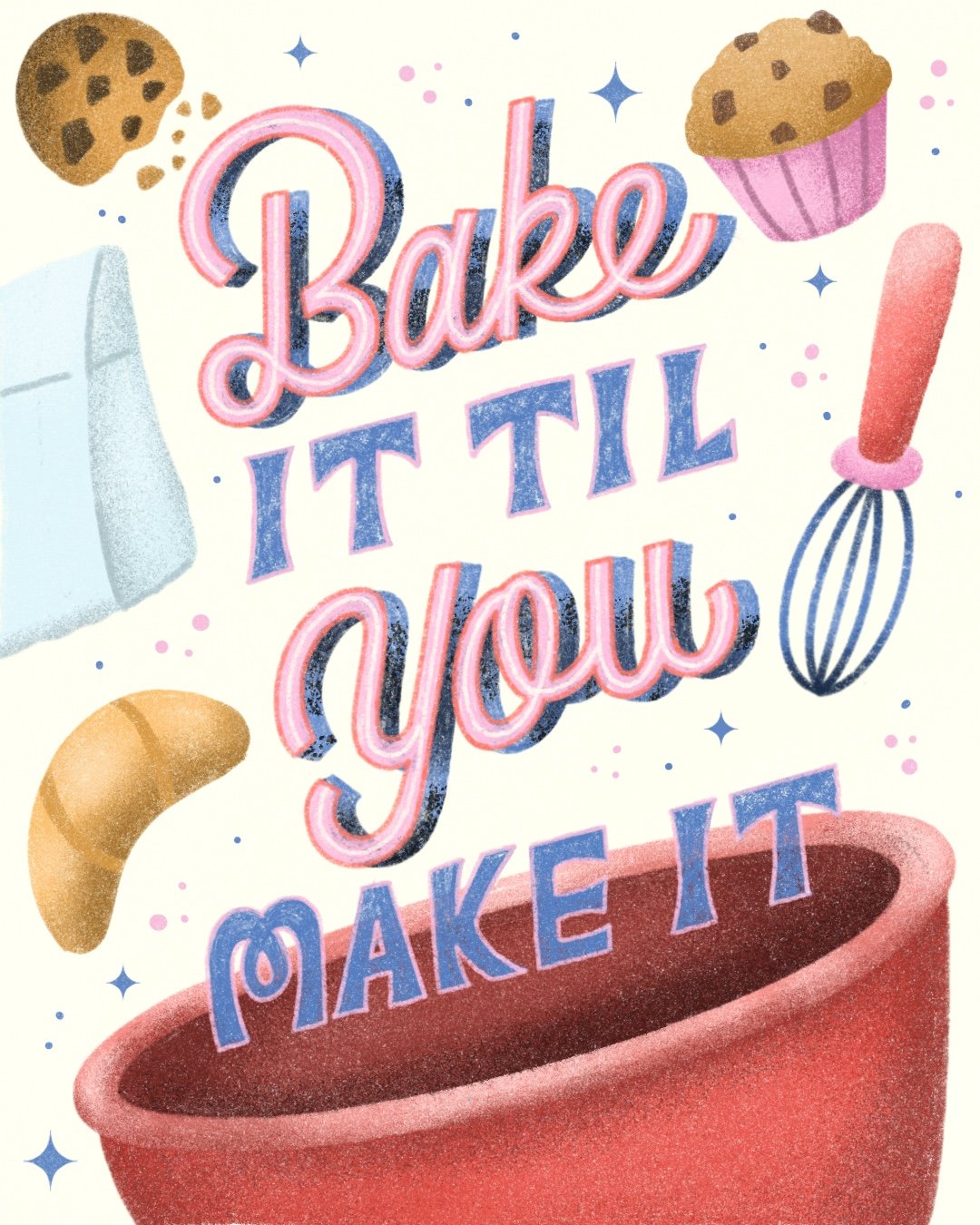BakeItTilYouMakeIt.jpg
