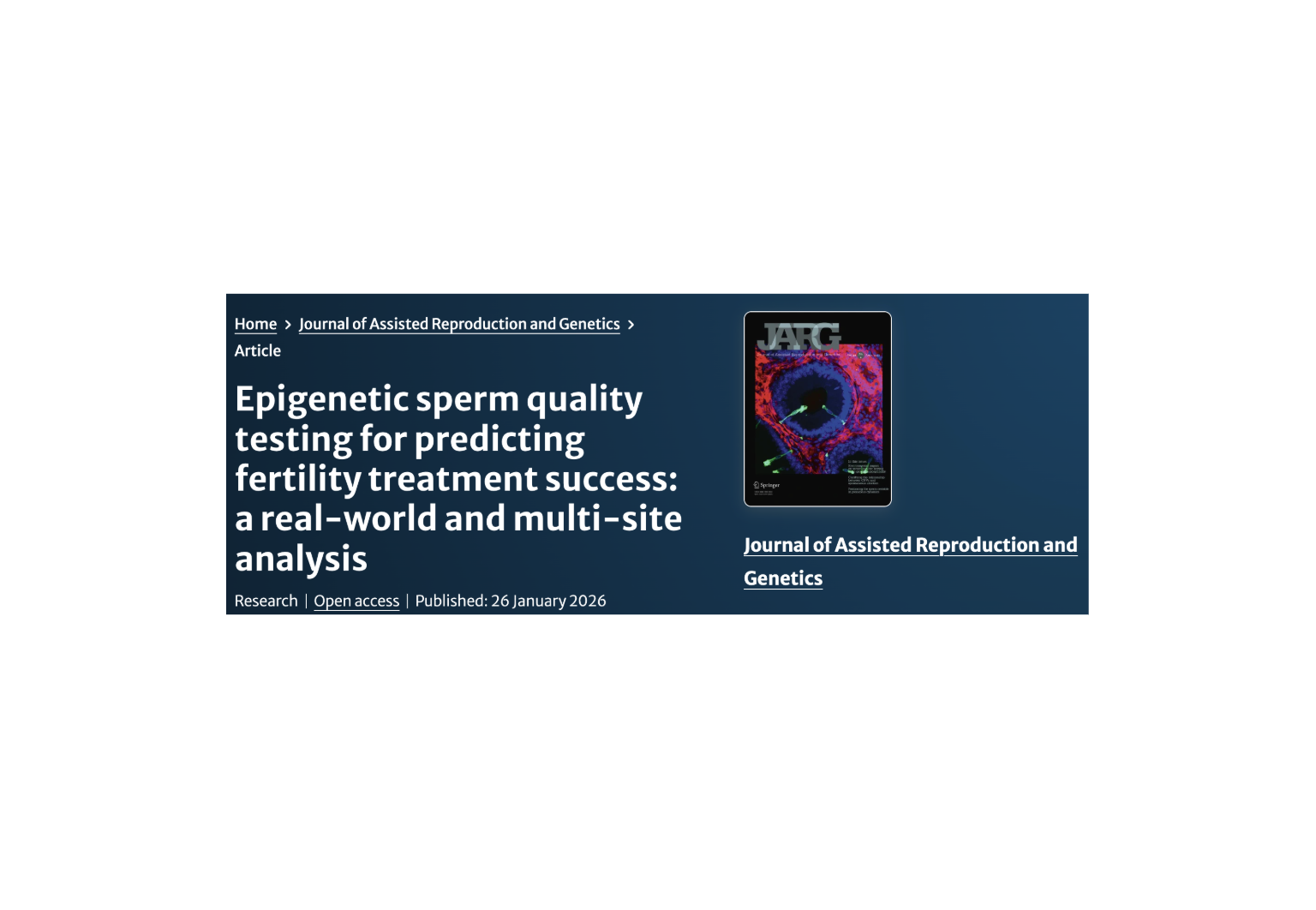 New Multi-Site Peer-Reviewed Study Finds Epigenetic Sperm Testing Can Help Personalize Fertility Treatment and Avoid Ineffective Procedures