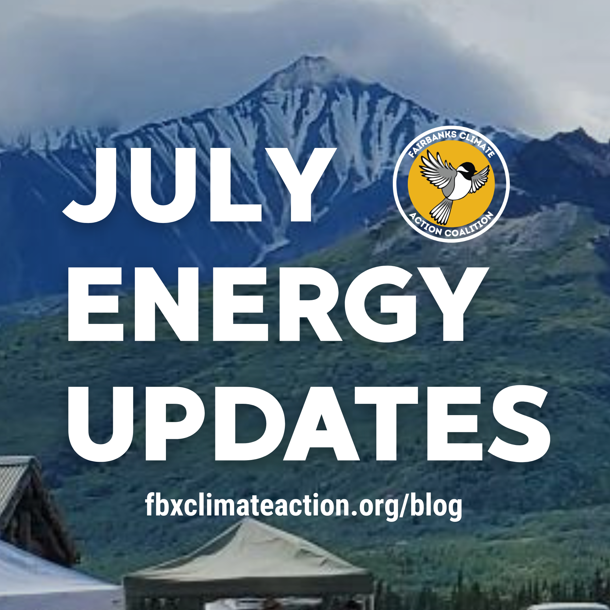 July energy updates