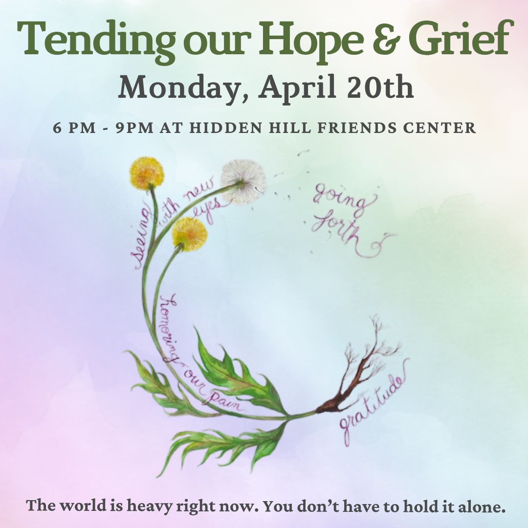 tending our hope and grief monday april 2oth