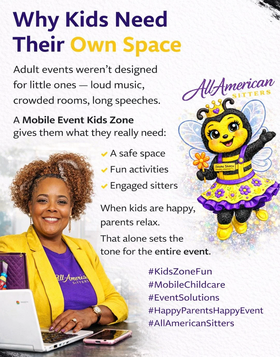 Why Kids Need Their Own Space

Adult events weren&rsquo;t designed for little ones, loud music, crowded rooms, long speeches.
 A Mobile Event Kids Zone gives them what they really need:
 &ndash; A safe space
 &ndash; Fun activities
 &ndash; Engaged s