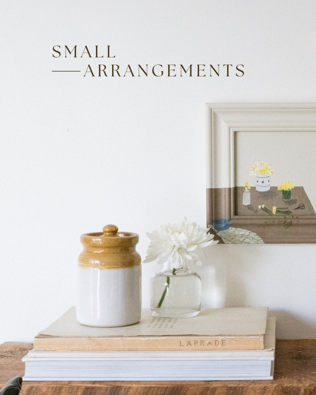 Small Arrangements