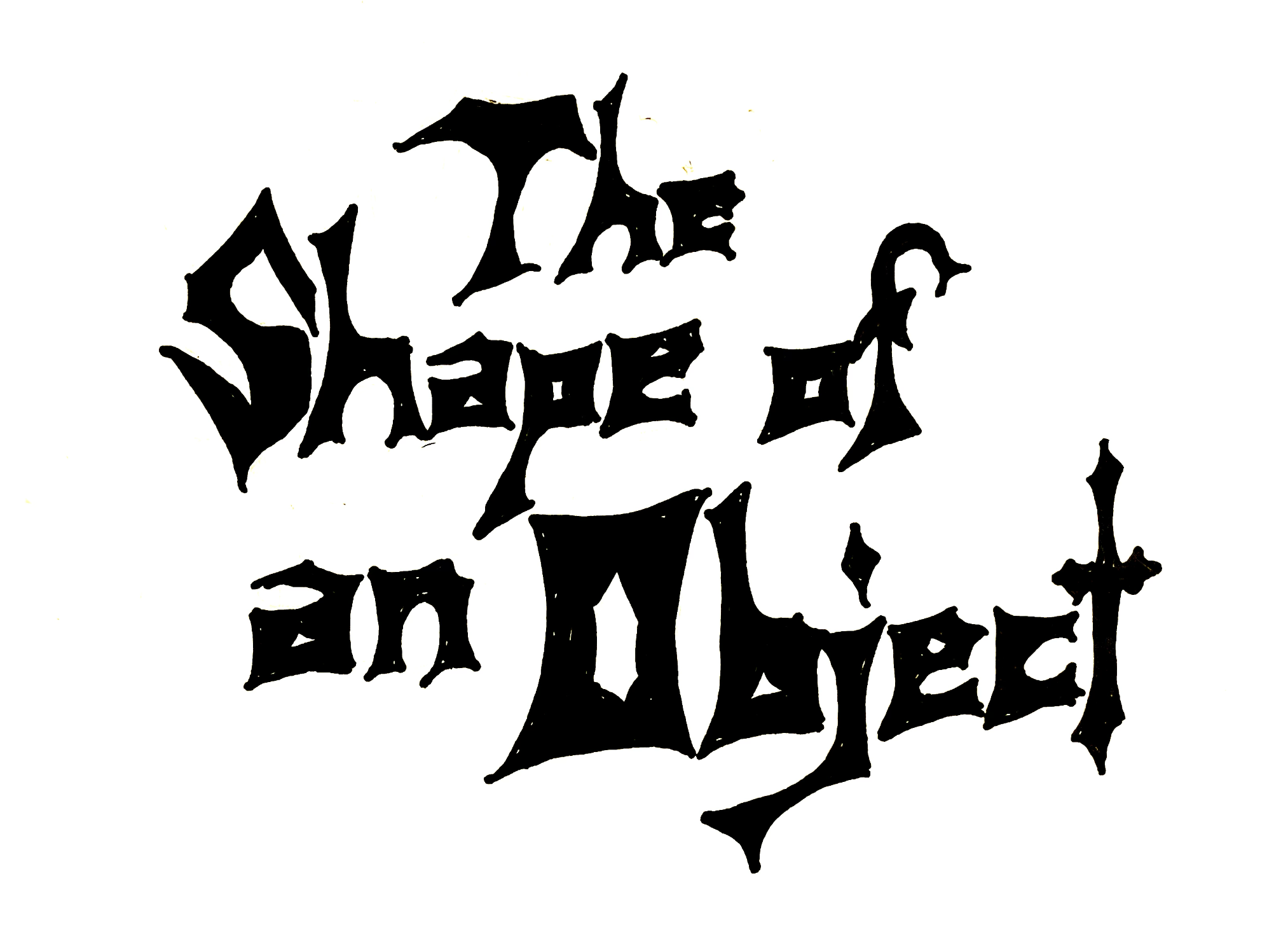 The Shape of an Object (2025)