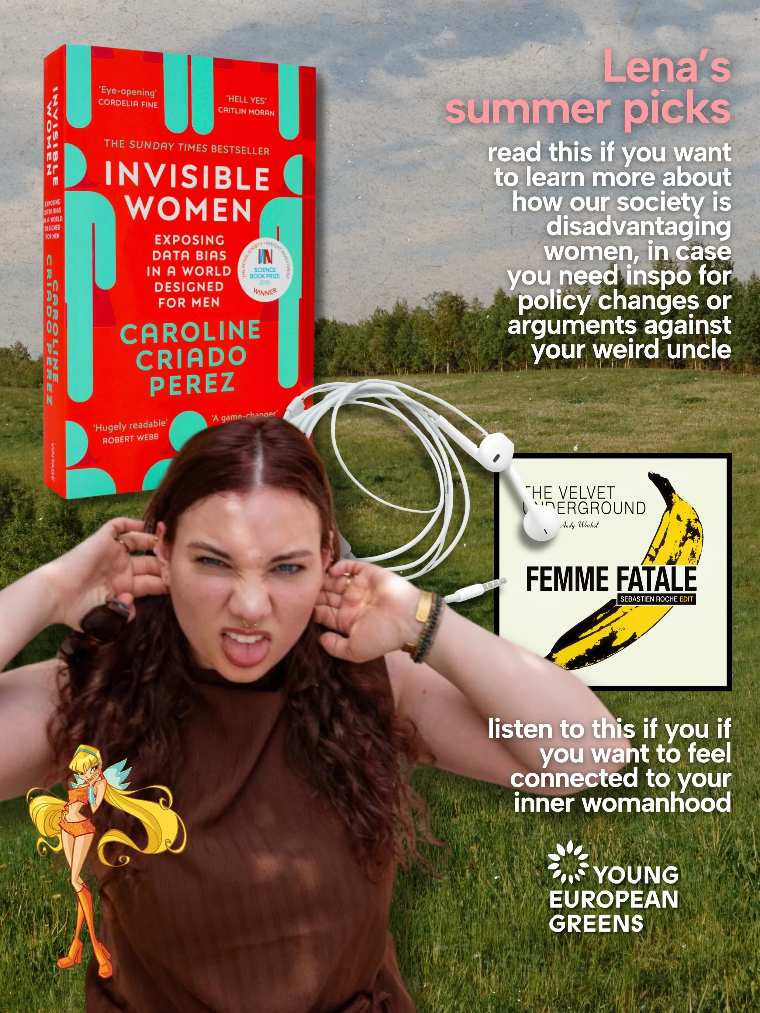 The woke winx club is back! 

Lena is recommending Invisible Women by Caroline Criado Perez and Femme Fatale by The Velvet Underground 🌟

Now we want to hear from you: what are you reading or listening to this summer? Let us know in the comments bel
