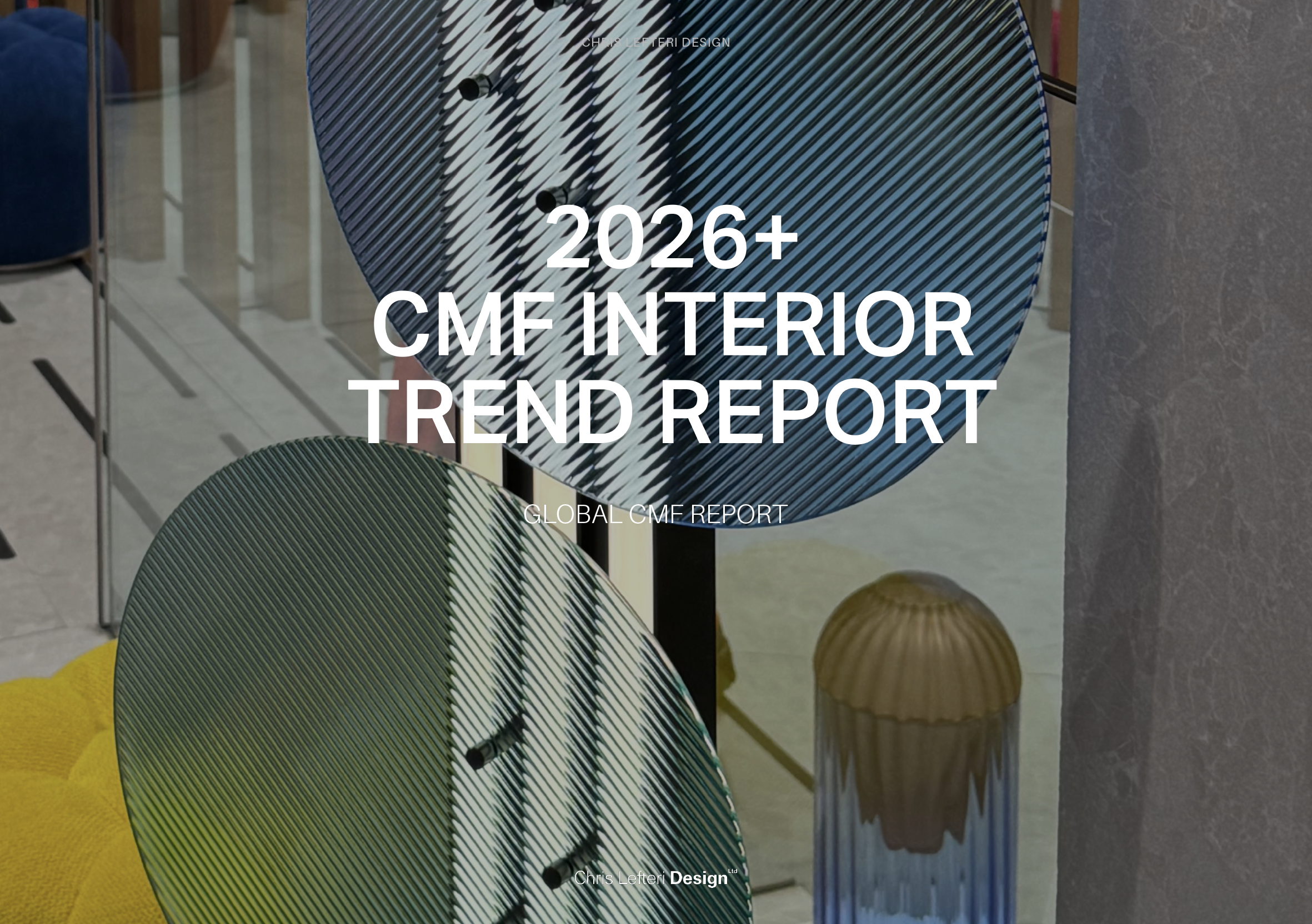 2026 cmf interior trend reports chris lefteri design 01.png