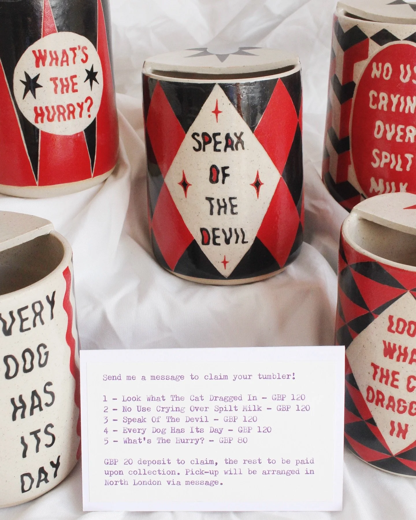 IT&rsquo;S TIME!!!!!!!!! ❤️ Send me a message to claim your coffee tumbler! First come, first served x

1 - Look What The Cat Dragged In - SOLD
2 - No Use Crying Over Spilt Milk - &pound;120
3 - Speak Of The Devil - &pound;120
4 - Every Dog Has Its D