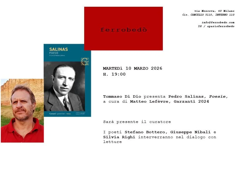 Tommaso Di Dio presenta Pedro Salinas, Poesie, a cura di Matteo Lefèvre, Garzanti 2024