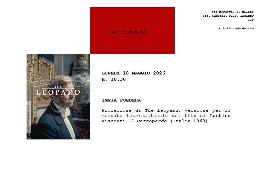 IMPIA FOEDERA Proiezione di The Leopard, versione per il mercato internazionale del film di Luchino Visconti Il Gattopardo (Italia 1963)