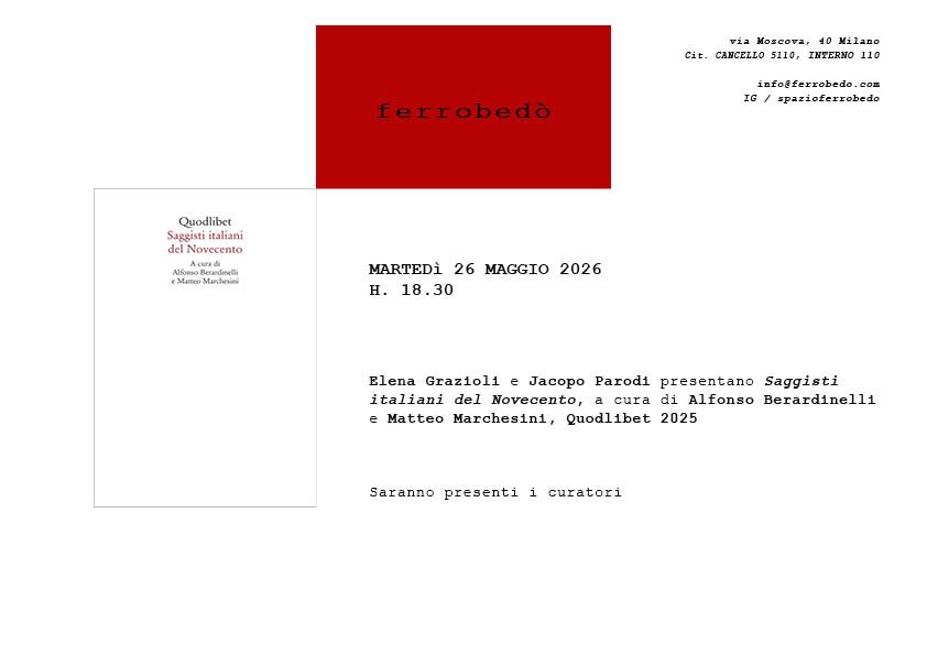 Elena Grazioli e Jacopo Parodi presentano Saggisti italiani del Novecento, a cura di Alfonso Berardinelli e Matteo Marchesini, Quodlibet 2025