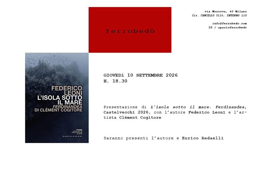 Presentazione di L’isola sotto il mare. Ferdinandea di Clément Cogitore con l’autore Federico Leoni e Enrico Redaelli