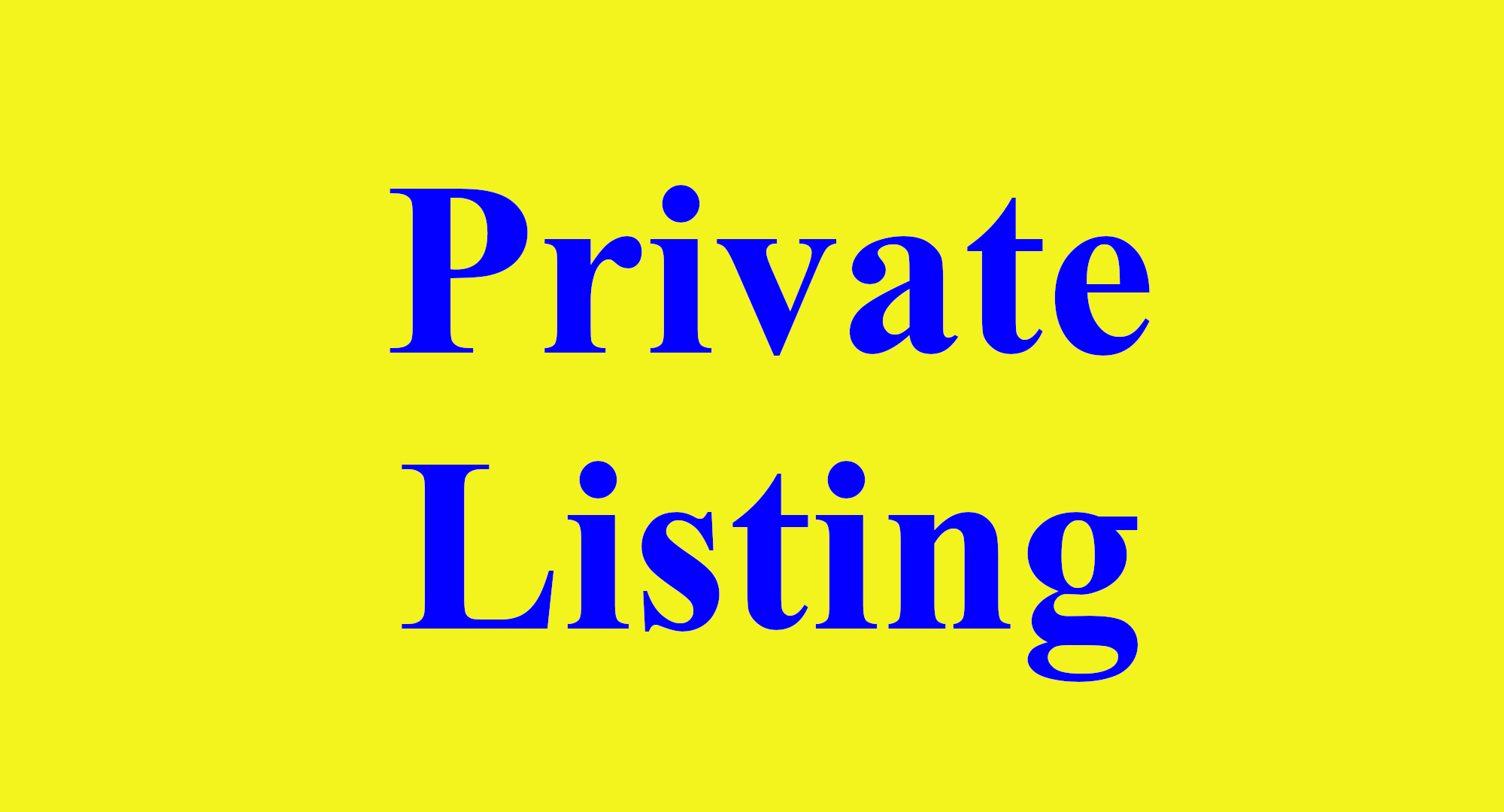 Private listing for RG