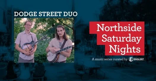 Northside Saturday Night Concert Series: Dodge Street Duo