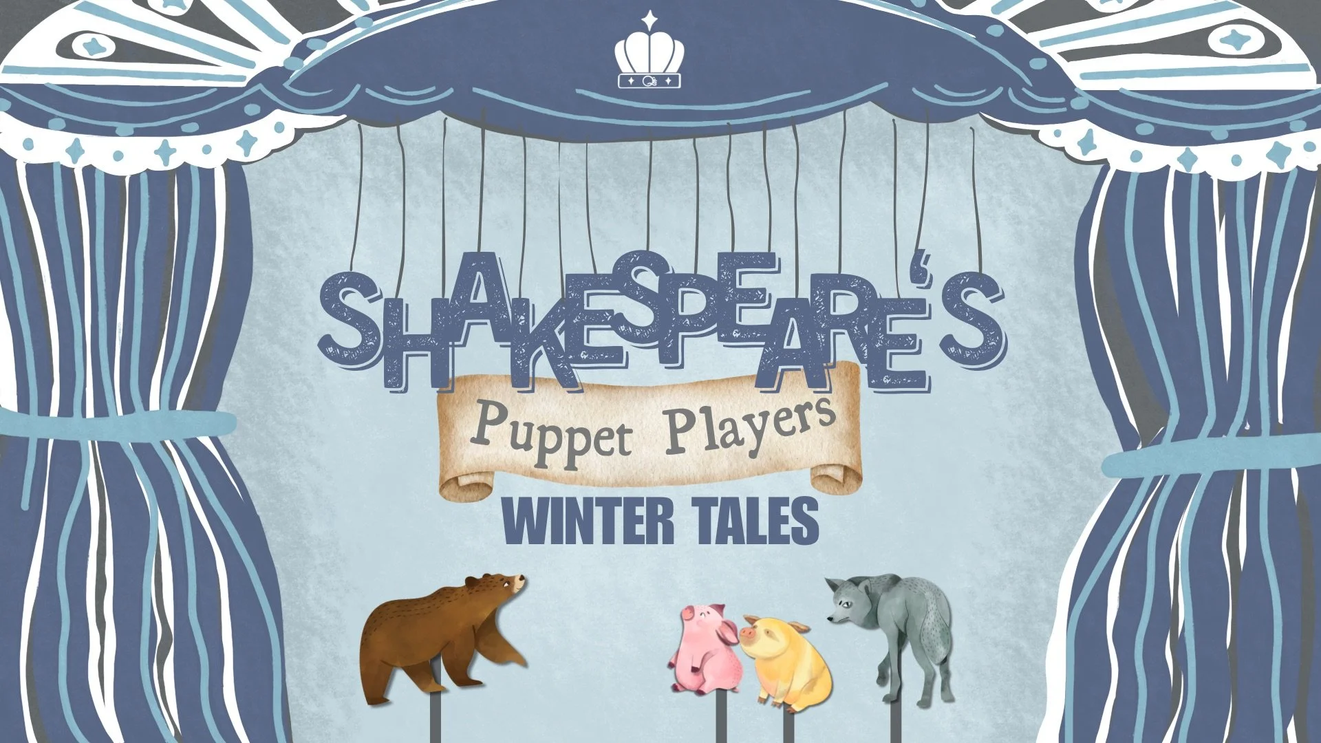 Shakespeare’s Puppet Players: Winter Tales