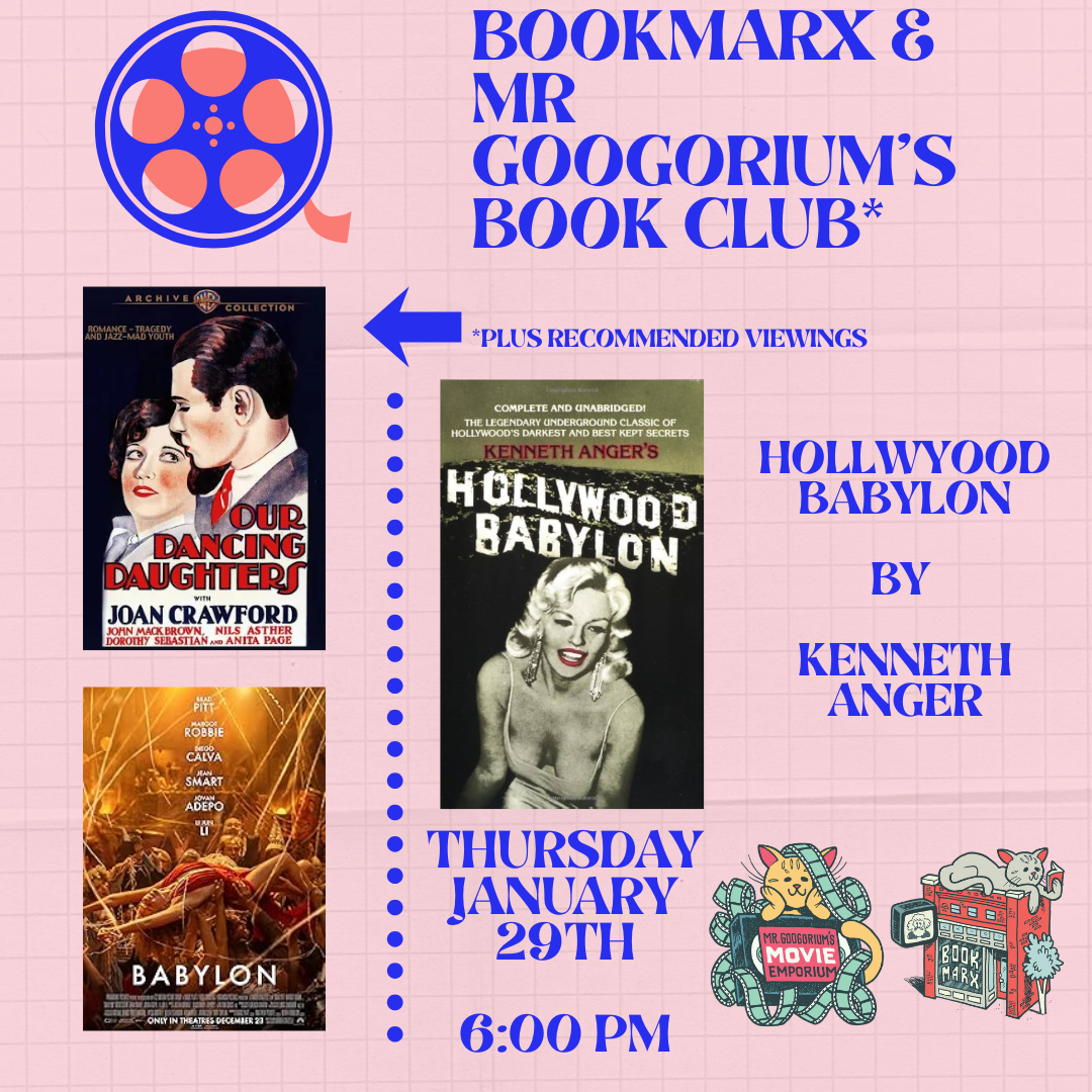 Mr Googoriums &amp; Bookmarx Film Book Club Discussing: Hollywood Babylon by Kenneth Anger