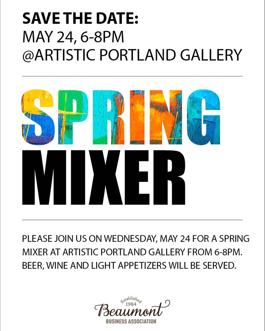 SAVE THE DATE:
BBA SPRING MIXER&nbsp;@ ARTISTIC PORTLAND GALLERY
WEDNESDAY, MAY 24, 6-8PM

&bull; Come and mingle&nbsp;
&bull; Connect with fellow businesses&nbsp;
&bull; Meet the BBA Board&nbsp;
&bull; Have a drink and some light appetizers
&bull; D