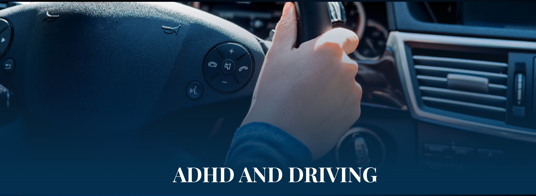 ADHD & Driving - YIKES