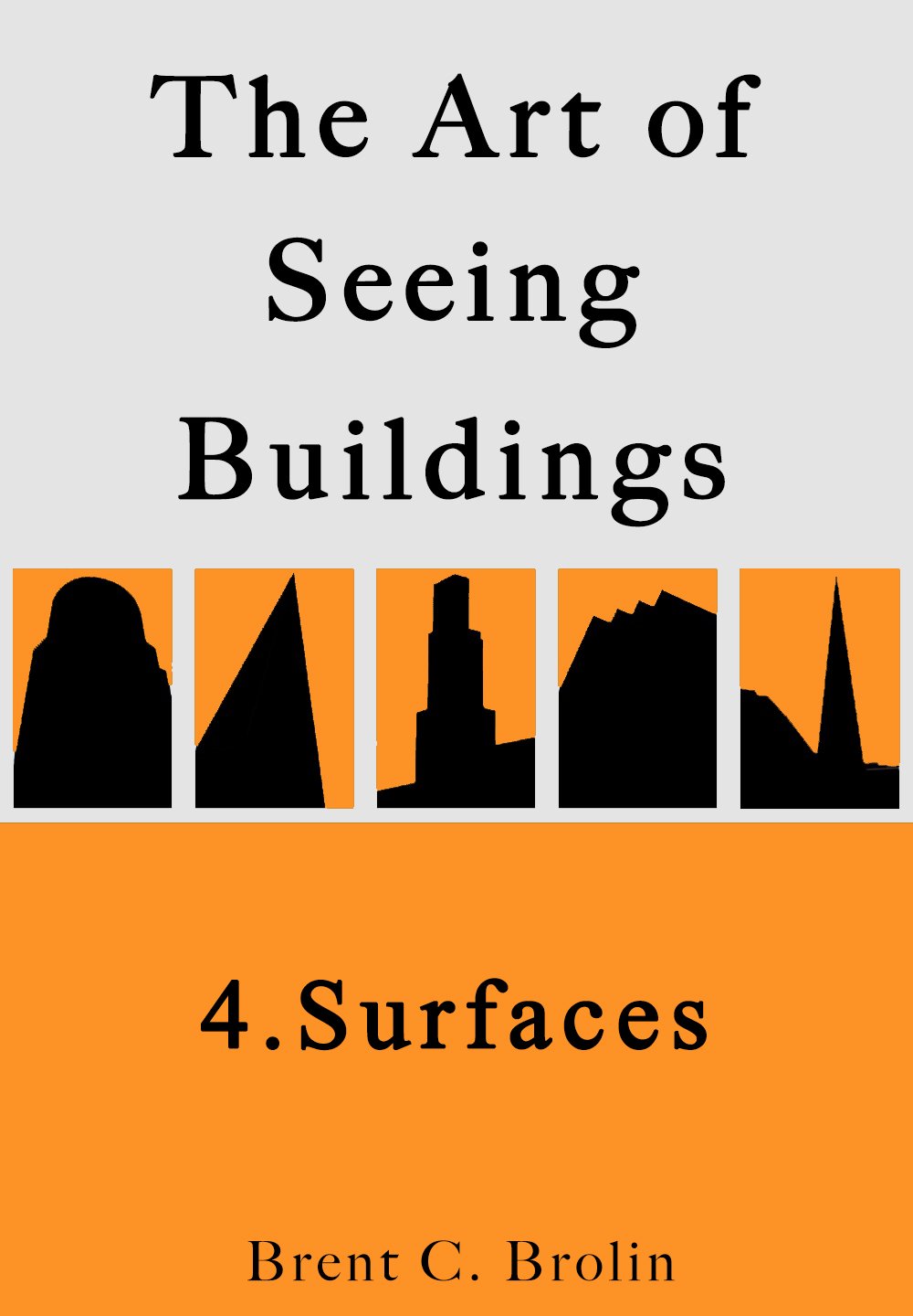 Art of Seeing Buildings - 4 Surfaces.jpg