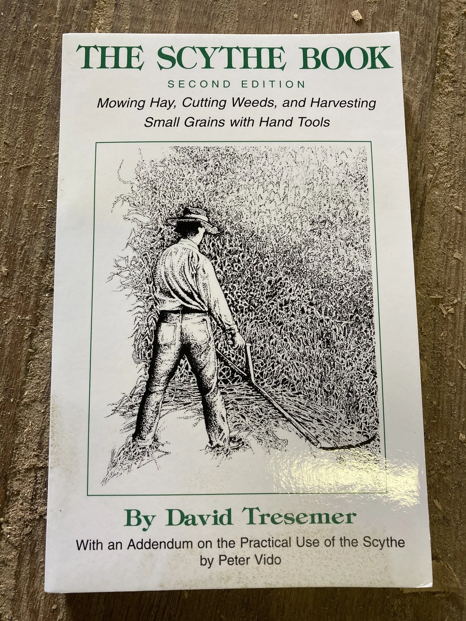 The Scythe Book by David Tressmer