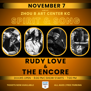 Spirit &amp; Song | Featuring: RUDY LOVE &amp; THE ENCORE