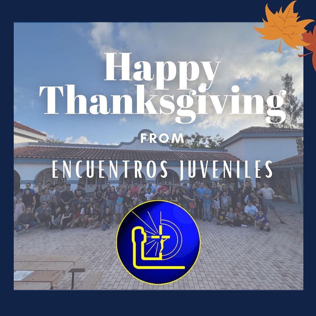 Happy Thanksgiving from Encuentros Juveniles!🤍🦃

We would like to give a HUGE thank you to everyone who came to help with our annual Thanksgiving food drive! It could not have been done with you and your love for the movement. God bless you all! 🙏