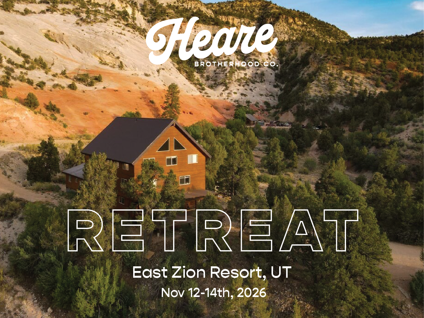 Men’s Retreat with the Heare Brotherhood