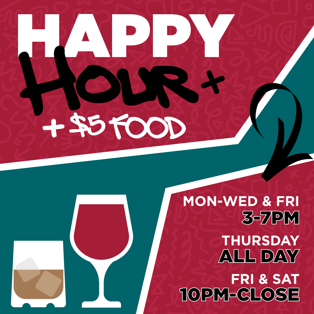 A promotional poster for a happy hour event, with details about food and drink specials, the schedule Monday through Saturday, and a background with playful patterns.