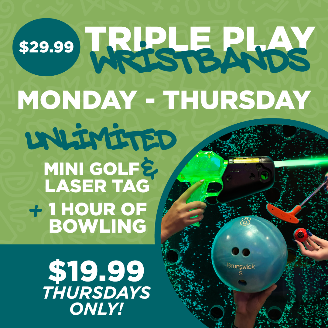 Flyer for a triple play wristbands and activities at a recreation center. The top section offers wristbands for $29.99, with the text 'TRIPLE PLAY WRISTBANDS' in bold. The middle section states 'Monday-Thursday Unlimited Mini Golf, Laser Tag, and 1 Hour Bowling.' The bottom section highlights a special offer for $19.99 on Thursdays only, with an illustration of a wristband and decorative black-and-white patterns.