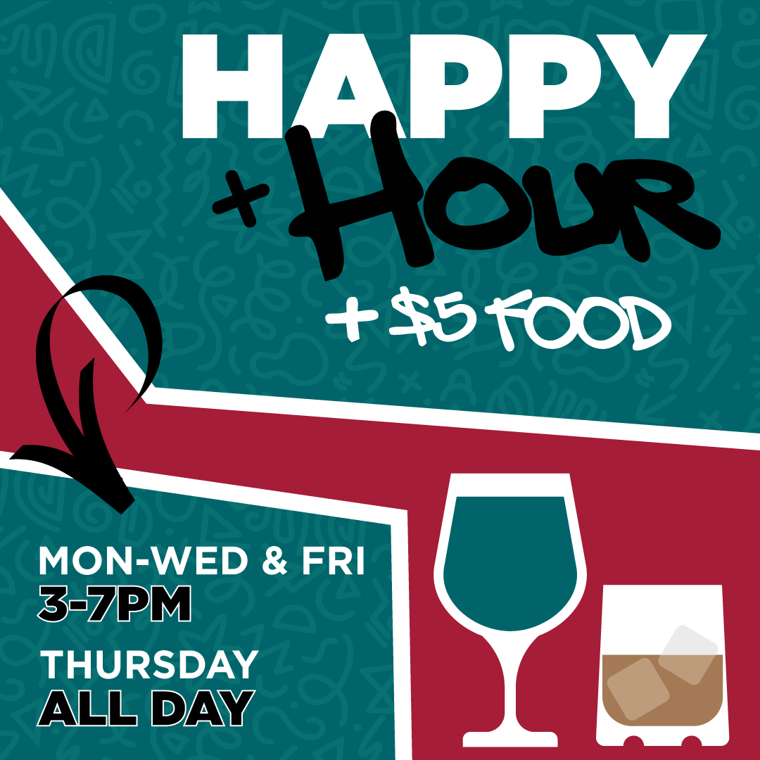 Design for a happy hour event offering food and drinks, with the event details, hours Monday to Friday from 3 to 7 PM.