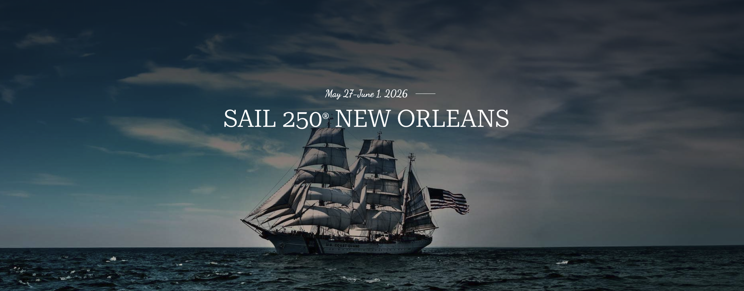 Sail 250 New Orleans Tall Boats Celebration