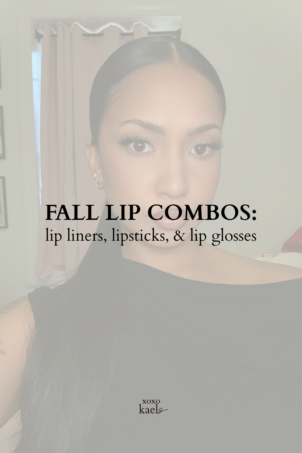 Fall Lip Combos - Lip Liners, Lipsticks, and Lip Glosses