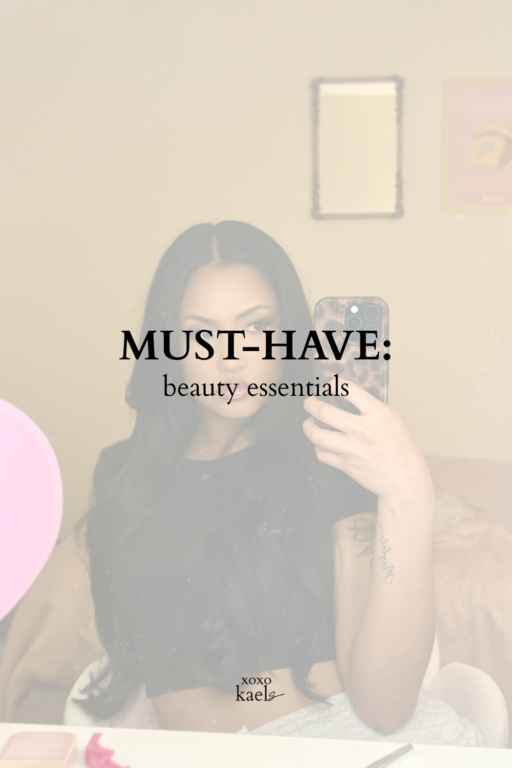 Must-Have Beauty Essentials