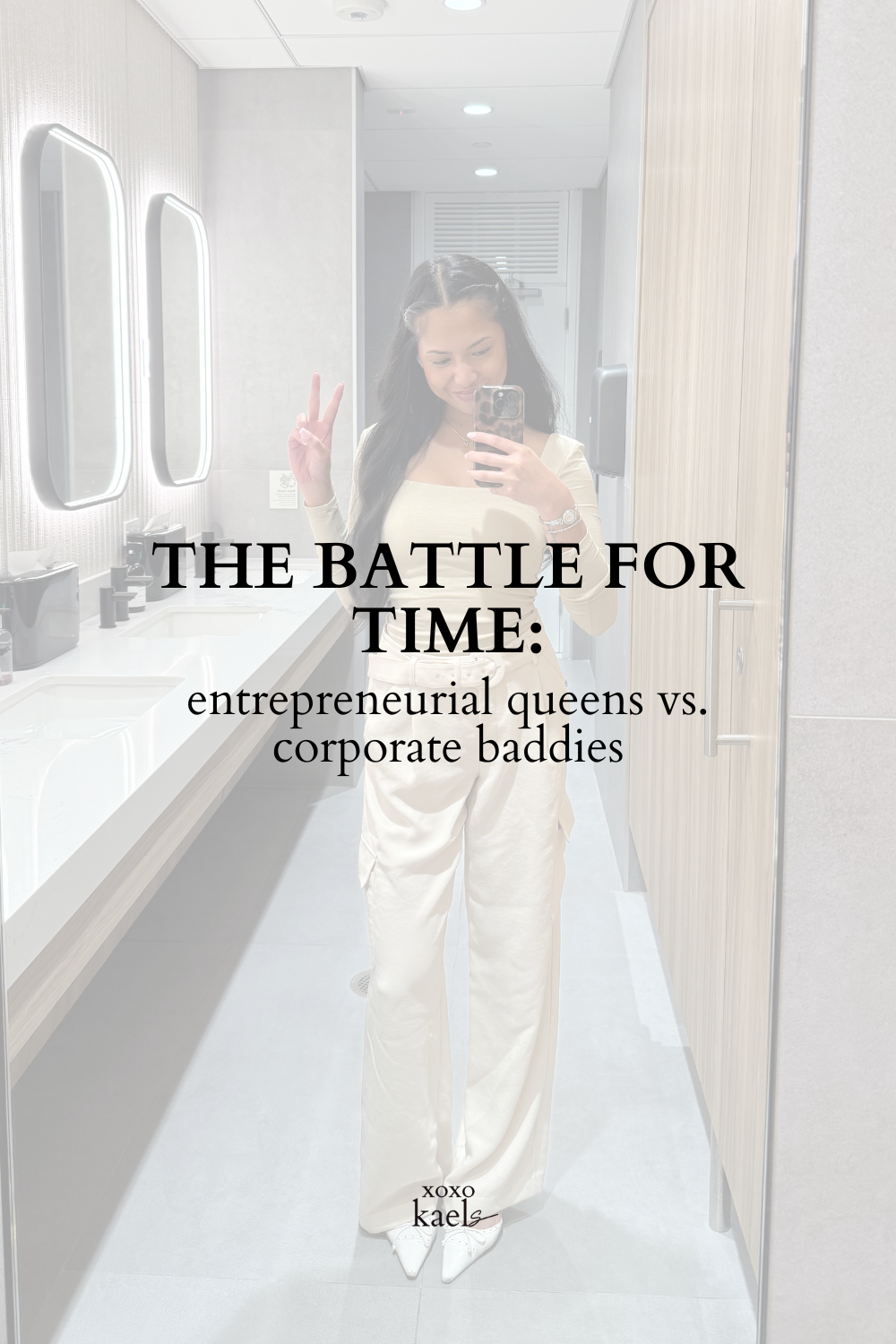 Entrepreneurial Queens vs. Corporate Baddies: The Battle for Time