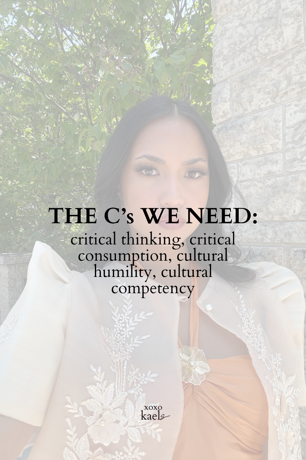 Critical Thinking, Critical Consumption, Cultural Humility, Cultural Competency - Why We Need It All.