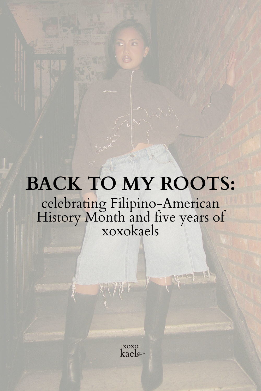 Back to my Roots: Celebrating Filipino-American History Month and Five Years of xoxokaels