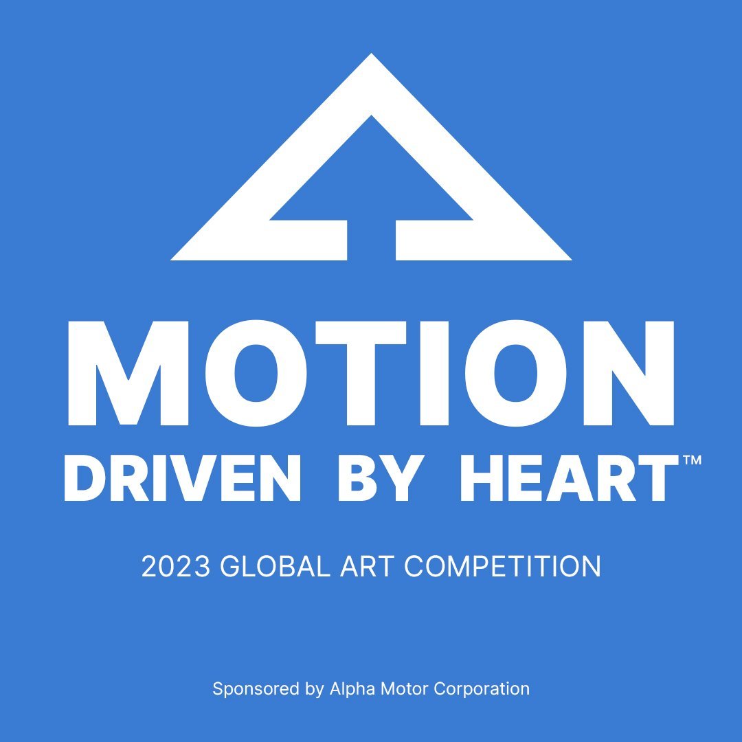 MOTION DRIVEN BY HEART™ - 2023 GLOBAL ART COMPETITION